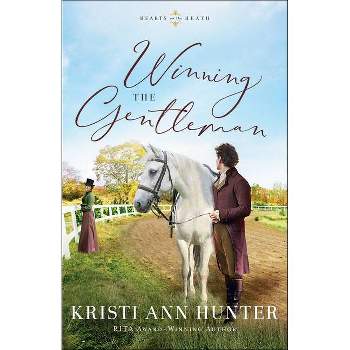 Winning the Gentleman - (Hearts on the Heath) by  Kristi Ann Hunter (Paperback)