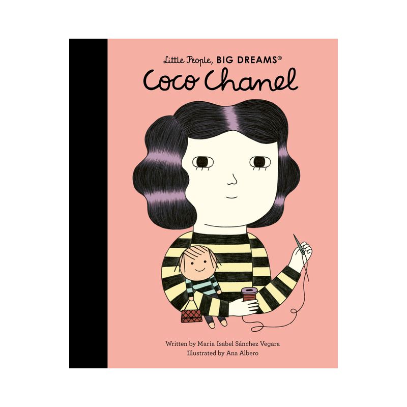 Coco Chanel - (Little People, Big Dreams) by Maria Isabel Sanchez Vegara, 1 of 2