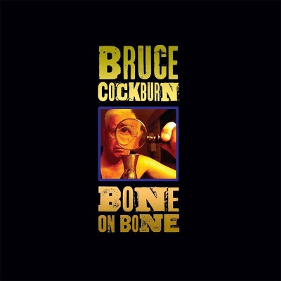 Bruce Cockburn - Bone On Bone (CD)