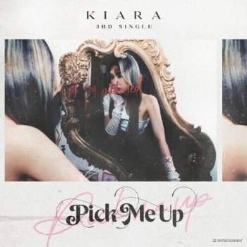 Kiara - Pick Me Up (incl. Booklet + 2 Photocards) (CD)