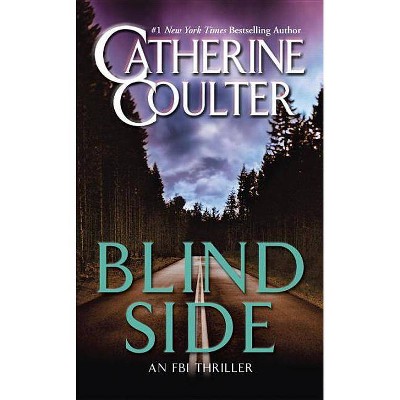 Blindside - (FBI Thriller) by  Catherine Coulter (Paperback)
