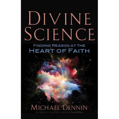 Divine Science - by  Michael Dennin (Paperback)