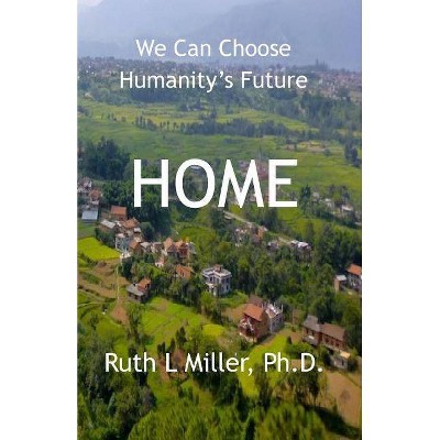 Home - by  Ruth L Miller (Paperback)