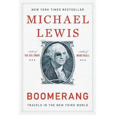  Boomerang - by  Michael Lewis (Paperback) 