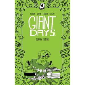 Giant Days Library Edition Vol. 4 - by  John Allison (Hardcover) - 1 of 1