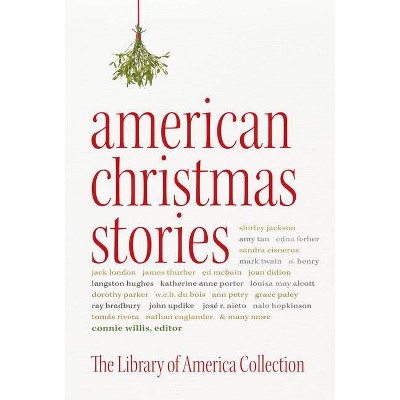 American Christmas Stories - by  Connie Willis (Hardcover)