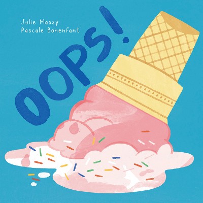 Oops! - by Julie Massy