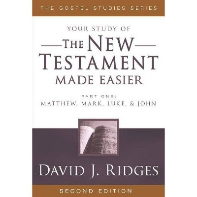 New Testament Made Easier - (Gospel Studies (Cedar Fort)) 2nd Edition by  David J Ridges (Paperback)