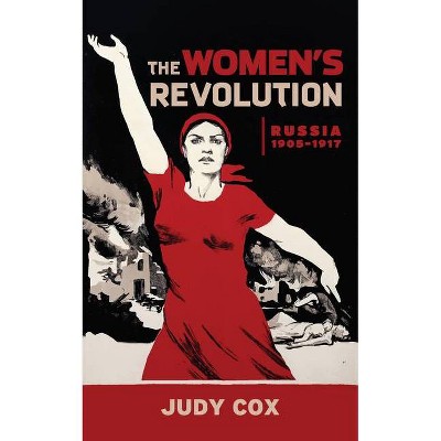 The Women's Revolution - by  Judy Cox (Paperback)