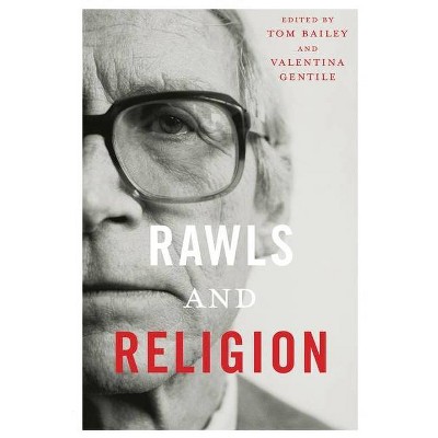 Rawls and Religion - by  Tom Bailey & Valentina Gentile (Paperback)