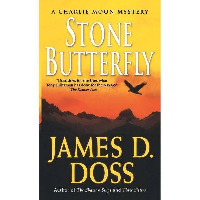 Stone Butterfly - by  James D Doss (Paperback)