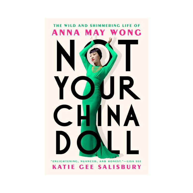 Not Your China Doll - by  Katie Gee Salisbury (Hardcover), 1 of 2
