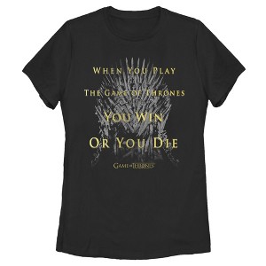 Women's Game of Thrones Win or Die Rules T-Shirt - 1 of 4