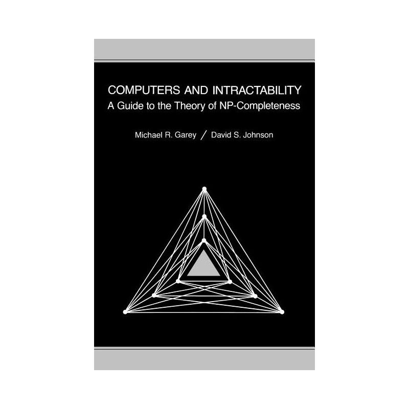 Computers and Intractability - (Series of Books in the Mathematical Sciences) by  M R Garey & D S Johnson (Paperback), 1 of 2