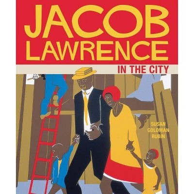 Jacob Lawrence in the City - (Mini Masters Modern) by  Susan Goldman Rubin (Board Book)