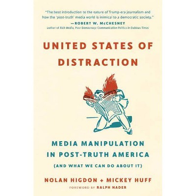 United States of Distraction - (City Lights Open Media) by  Mickey Huff & Nolan Higdon (Paperback)
