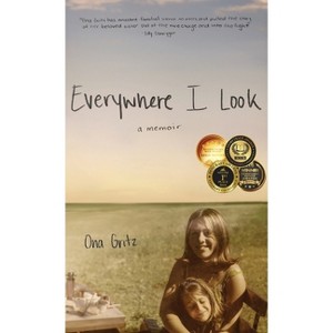 Everywhere I Look - by Ona Gritz - 1 of 1