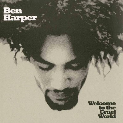 Ben Harper - Welcome To The Cruel World (2 LP) (Vinyl)