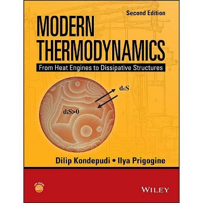 Modern Thermodynamics - (Coursesmart) 2nd Edition by  Dilip Kondepudi & Ilya Prigogine (Paperback)