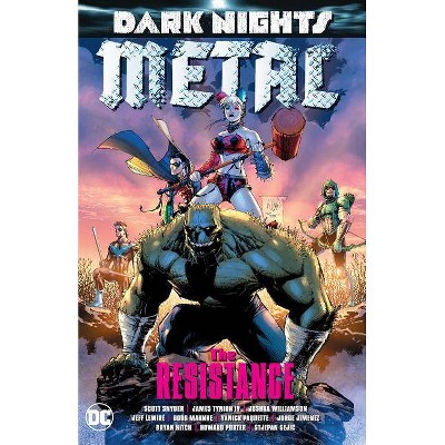 Dark Nights: Metal: The Resistance - by  Joshua Williamson & Jeff Lemire (Paperback)