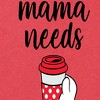 Women's - Disney - Mama Needs Coffee Short Sleeve Graphic T-Shirt - 2 of 4
