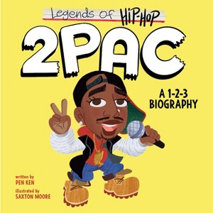 Legends of Hip-Hop: 2pac - by  Pen Ken (Board Book) - 1 of 1