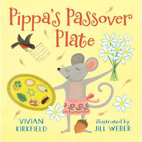 Pippa's Passover Plate - By Vivian Kirkfield (paperback) : Target