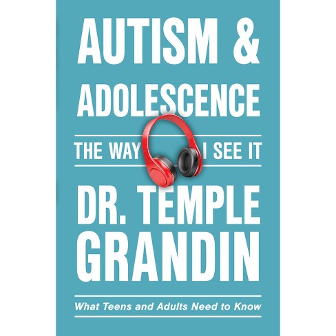 Autism and Adolescence - (Way I See It) by  Temple Grandin (Paperback) - image 1 of 1