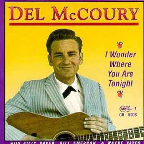 Del Mccoury - I Wonder Where You Are Tonight (cd) : Target