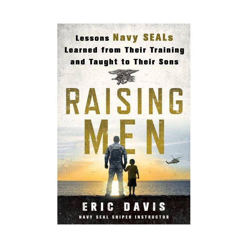 Raising Men - by  Eric Davis & Dina Santorelli (Hardcover), 1 of 2