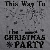 Mens This Way To The Christmas Party Funny Fit Santa Holiday T shirt - Crazy Dog Men's T Shirt - 2 of 4