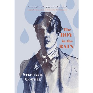 The Boy in the Rain - by  Stephanie Cowell (Paperback) - 1 of 1
