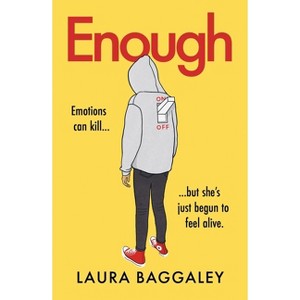 Enough - by  Laura Baggaley (Paperback) - 1 of 1