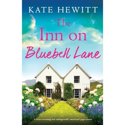 The Inn on Bluebell Lane - by  Kate Hewitt (Paperback)