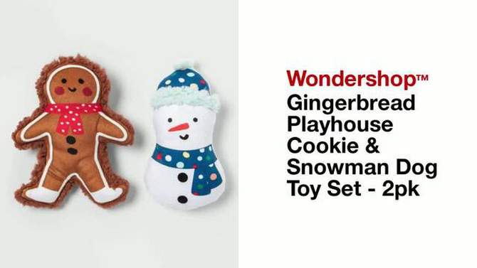 Gingerbread Playhouse Cookie &#38; Snowman Dog Toy Set - 2pk - Wondershop&#8482;, 2 of 14, play video