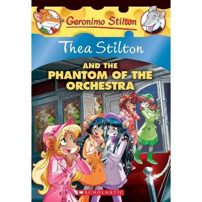 The Phantom of the Orchestra (Thea Stilton #29), 29 - (Paperback)