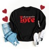 Simply Sage Market Women's Graphic Sweatshirt All You Need Is Love Hearts - 3 of 4