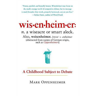 Wisenheimer - by  Mark Oppenheimer (Paperback)