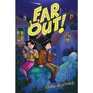 Far Out! - by Anne Bustard - 1 of 1