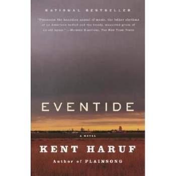 Eventide - (Vintage Contemporaries) by  Kent Haruf (Paperback)