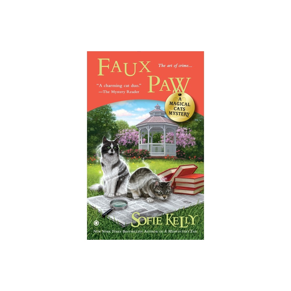 Faux Paw - (Magical Cats) by Sofie Kelly (Paperback)