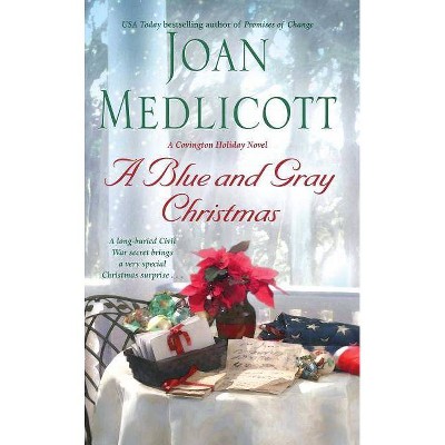 A Blue and Gray Christmas - by  Joan Medlicott (Paperback)