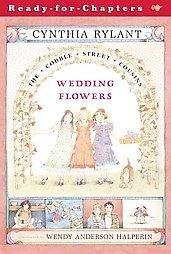 Wedding Flowers - (Cobble Street Cousins) by  Cynthia Rylant (Paperback)