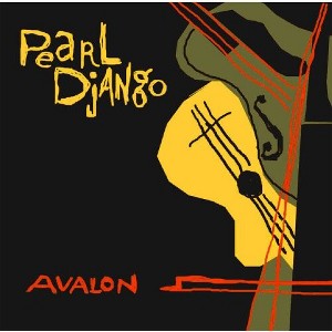 Pearl Django - Avalon (CD) - 1 of 1