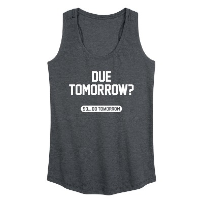 Women's - Instant Message - Due Tomorrow Graphic Racerback Tank