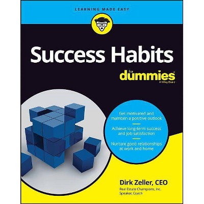 Success Habits for Dummies - by  Dirk Zeller (Paperback)