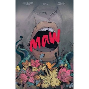 Maw SC - by  Jude Ellison S Doyle (Paperback) - 1 of 1