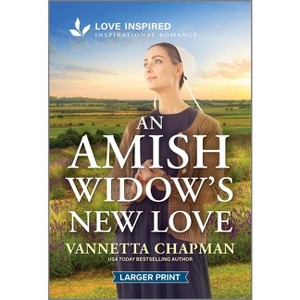 An Amish Widow's New Love - (Indiana Amish Market) Large Print by  Vannetta Chapman (Paperback) - 1 of 1