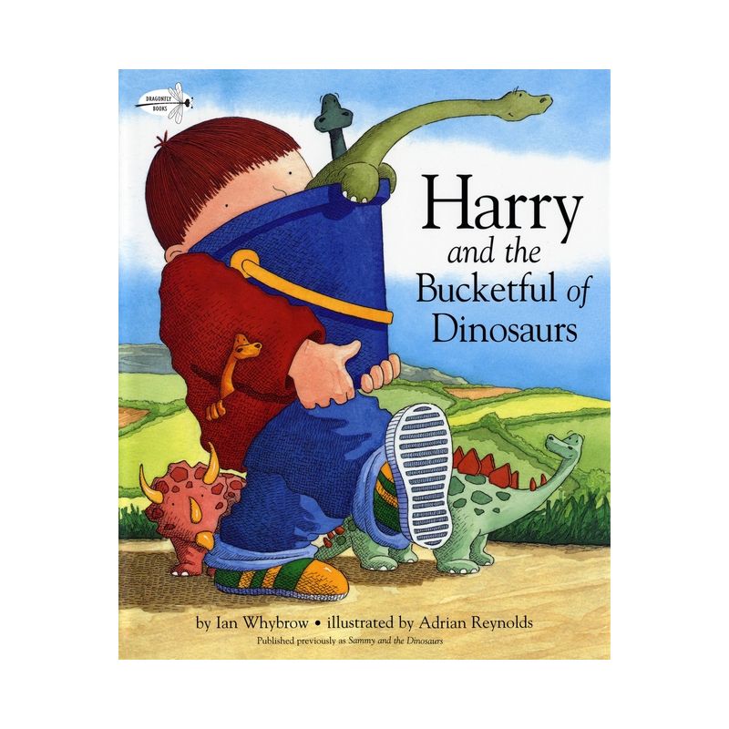 Harry and the Bucketful of Dinosaurs - (Harry and the Dinosaurs) by  Ian Whybrow (Paperback), 1 of 2