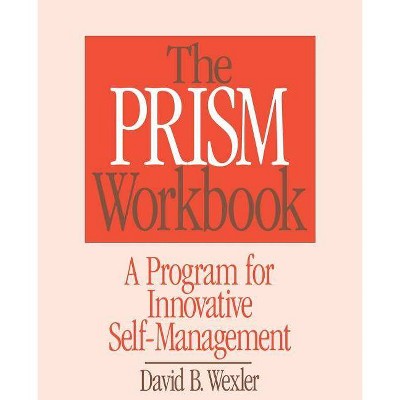 Prism Workbook - (Norton Professional Books (Paperback)) by  David B Wexler (Paperback)